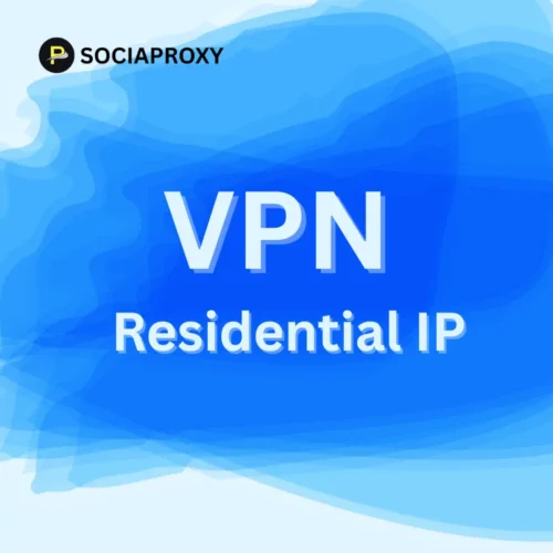 Private VPN With Residential IP